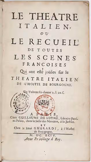 Comédie en vaudevilles — Title page of Evaristo Gherardi 's Le Théâtre italien